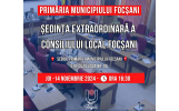 Convocare de îndată a Consiliului Local al Municipiului Focşani, în şedinţă extraordinară pentru data de 14 noiembrie 2024, ora 16,30