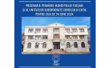 Programul Primăriei Municipiului Focșani și al unităților subordonate consiliului local pentru ziua de  24 iunie 2024